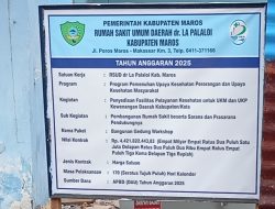 Proyek RSUD Rp 4,5 Miliar di Maros Diduga Langgar Aturan Pengadaan dan Abaikan Kontraktor Lokal